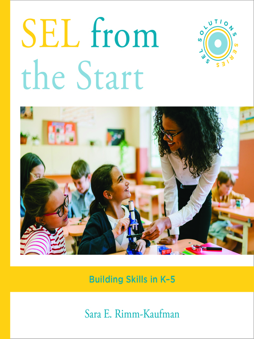 Title details for SEL from the Start by Sara E. Rimm-Kaufman - Available
